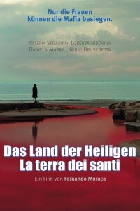 Das Land der Heiligen (2015)