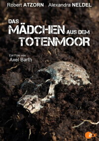 Das Mädchen aus dem Totenmoor (2016)