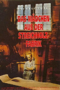 Das Mädchen aus der Streichholzfabrik (1990)