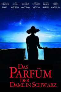 Das Parfüm der Dame in Schwarz (2005)