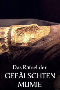 Das Rätsel der Gefälschten Mumie (2014)