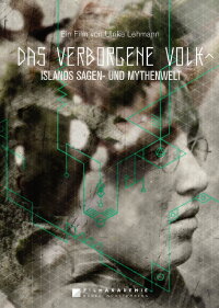 Das verborgene Volk - Islands Sagen- und Mythenwelt (2016)