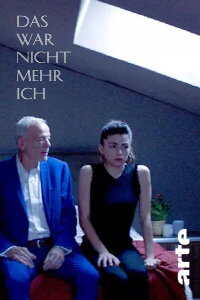 Das war nicht mehr ich (2023)