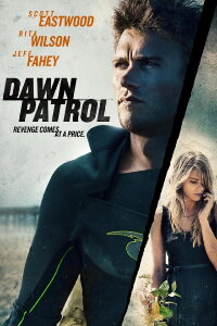 Dawn Patrol (2014)