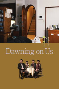Dawning on Us (2021)