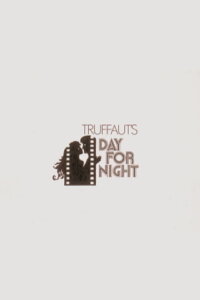 Day for Night: An Appreciation (2003)