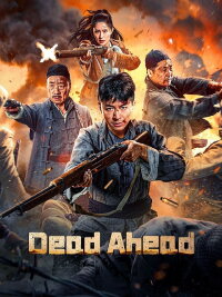 Dead Ahead (2024)