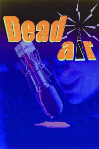 Dead Air (1999)