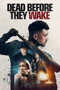 Dead Before They Wake (2025)