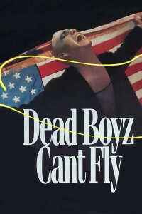 Dead Boyz Can't Fly (1992)