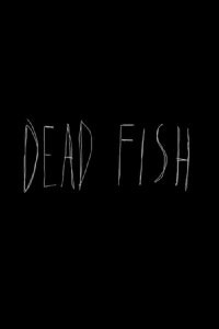 Dead Fish (2024)