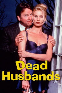 Dead Husbands - Bis dass der Tod uns scheidet (1998)