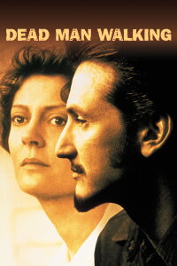 Dead Man Walking - Sein letzter Gang (1995)