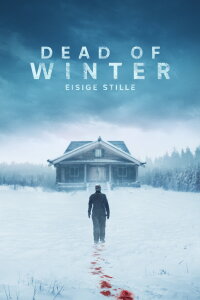 Dead Of Winter - Eisige Stille (2025)