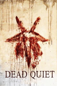 Dead Quiet (2017)
