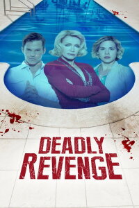Deadly Revenge (2013)