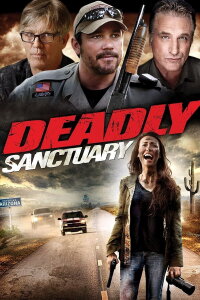 Deadly Sanctuary (2015)