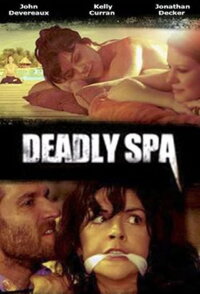 Deadly Spa - Das tödliche Paradies (2013)