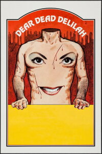 Dear Dead Delilah (1972)