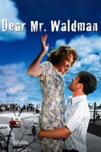 Dear Mr. Waldman (2006)