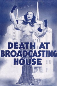 Death At Broadcasting House (1934)