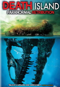 Death Island: Paranormal Retribution (2017)