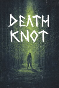 Death Knot (2021)