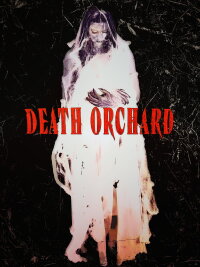 Death Orchard (2024)