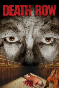 Death Row (2007)