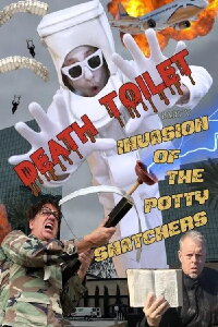 Death Toilet 5: Invasion of the Potty Snatchers (2023)
