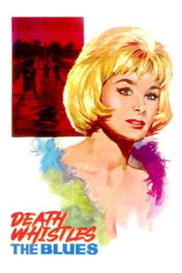 Death Whistles the Blues (1964)