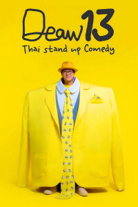 Deaw 13 Thai Stand Up Comedy (2022)