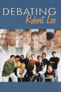 Debating Robert Lee (2004)