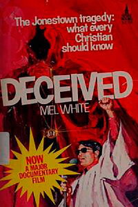 Deceived: The Jonestown Tragedy (1979)