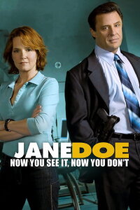 Deckname Jane Doe: Ich seh’ etwas, was Du nicht siehst (2005)