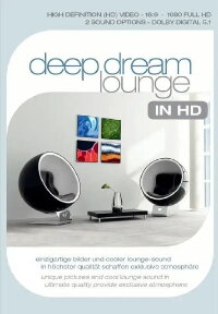 Deep Dream Lounge (2007)