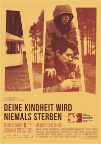 Deine Kindheit wird niemals sterben (2013)