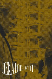 Dekalog, Acht (1989)
