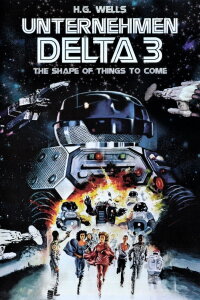 Delta III - Wir wollen nicht zur Erde zurück (1979)