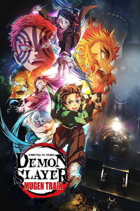 Demon Slayer: Kimetsu no Yaiba - Mugen Train (2020)