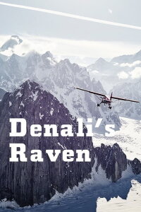 Denali’s Raven (2017)