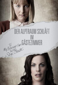 Der Albtraum schläft im Gästezimmer (2017)