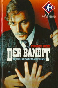 Der Bandit mit den schwarz-blauen Augen (1980)