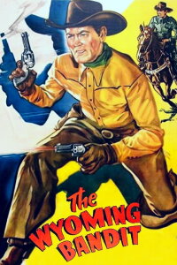 Der Bandit von Wyoming (1949)