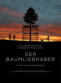 Der Baumliebhaber (2008)