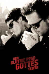 Der blutige Pfad Gottes (1999)