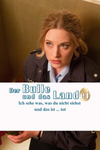 Der Bulle und das Landei: Ich sehe was, was du nicht siehst und das ist ... tot (2013)