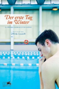 Der erste Tag im Winter (2008)