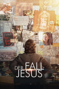Der Fall Jesus (2017)