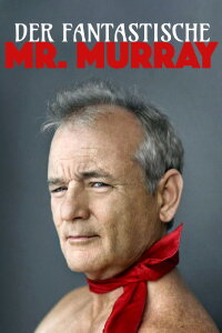 Der fantastische Mr. Murray (2019)